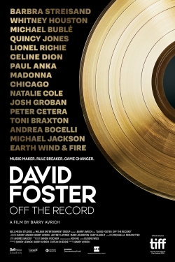 watch David Foster: Off the Record Movie online free in hd on MovieMP4
