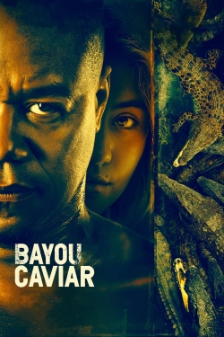 watch Bayou Caviar Movie online free in hd on MovieMP4