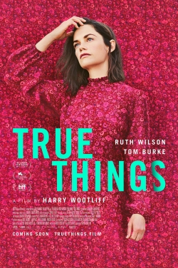 watch True Things Movie online free in hd on MovieMP4
