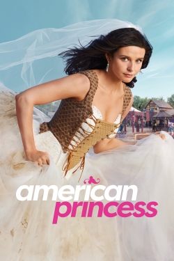 watch American Princess Movie online free in hd on MovieMP4