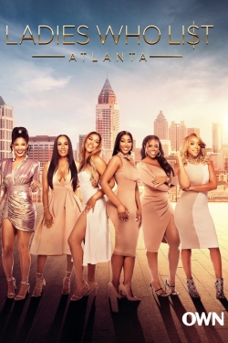 watch Ladies Who List: Atlanta Movie online free in hd on MovieMP4