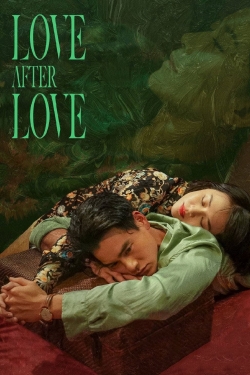 watch Love After Love Movie online free in hd on MovieMP4