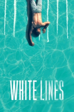 watch White Lines Movie online free in hd on MovieMP4