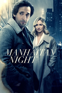 watch Manhattan Night Movie online free in hd on MovieMP4