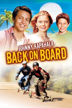watch Johnny Kapahala - Back on Board Movie online free in hd on MovieMP4