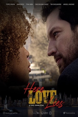 watch Here Love Lies Movie online free in hd on MovieMP4