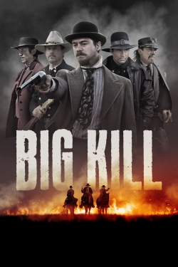 watch Big Kill Movie online free in hd on MovieMP4