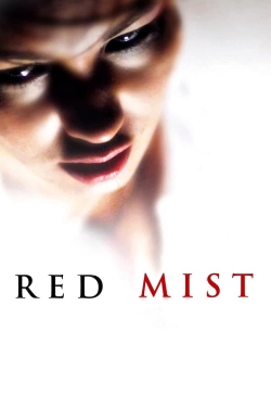 watch Red Mist Movie online free in hd on MovieMP4