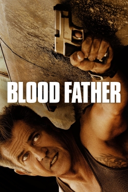 watch Blood Father Movie online free in hd on MovieMP4