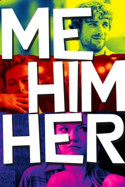 watch Me Him Her Movie online free in hd on MovieMP4