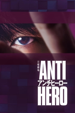 watch Antihero Movie online free in hd on MovieMP4