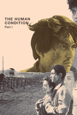 watch The Human Condition I: No Greater Love Movie online free in hd on MovieMP4