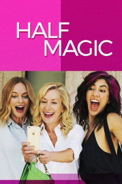 watch Half Magic Movie online free in hd on MovieMP4