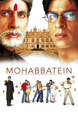 watch Mohabbatein Movie online free in hd on MovieMP4