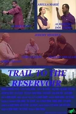 watch Trail to the Reservoir Movie online free in hd on MovieMP4