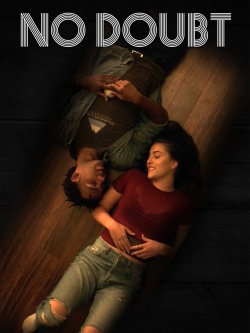 watch No Doubt Movie online free in hd on MovieMP4