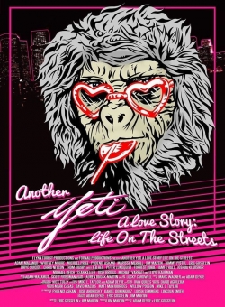 watch Another Yeti a Love Story: Life on the Streets Movie online free in hd on MovieMP4