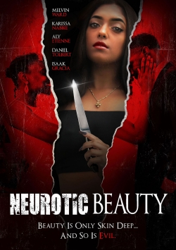 watch Neurotic Beauty Movie online free in hd on MovieMP4