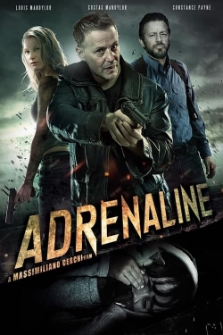 watch Adrenaline Movie online free in hd on MovieMP4