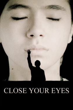 watch Close Your Eyes Movie online free in hd on MovieMP4