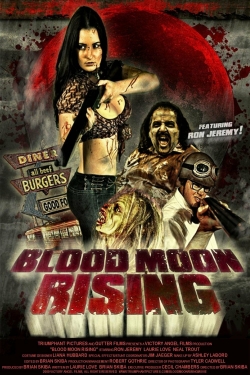 watch Blood Moon Rising Movie online free in hd on MovieMP4