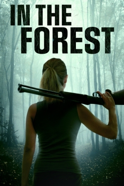 watch In the Forest Movie online free in hd on MovieMP4
