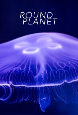 watch Round Planet Movie online free in hd on MovieMP4