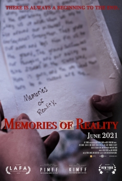 watch Memories of Reality Movie online free in hd on MovieMP4