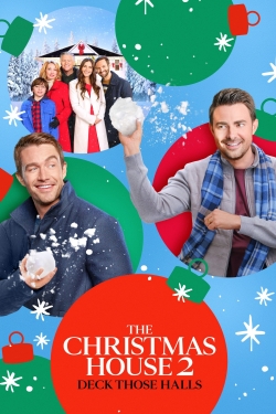 watch The Christmas House 2: Deck Those Halls Movie online free in hd on MovieMP4