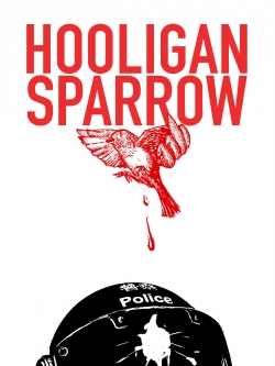watch Hooligan Sparrow Movie online free in hd on MovieMP4
