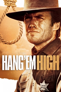 watch Hang 'em High Movie online free in hd on MovieMP4