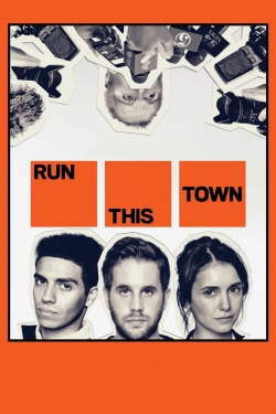 watch Run This Town Movie online free in hd on MovieMP4