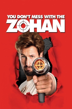 watch You Don't Mess with the Zohan Movie online free in hd on MovieMP4