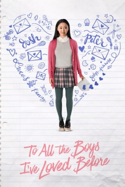 watch To All the Boys I've Loved Before Movie online free in hd on MovieMP4