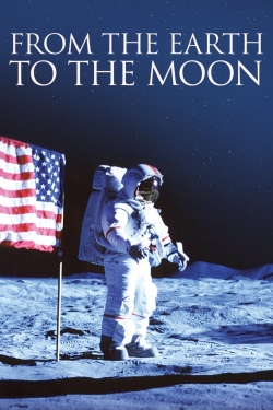 watch From the Earth to the Moon Movie online free in hd on MovieMP4