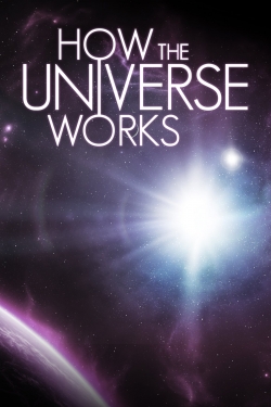 watch How the Universe Works Movie online free in hd on MovieMP4