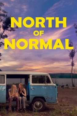 watch North of Normal Movie online free in hd on MovieMP4