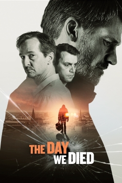 watch The Day We Died Movie online free in hd on MovieMP4