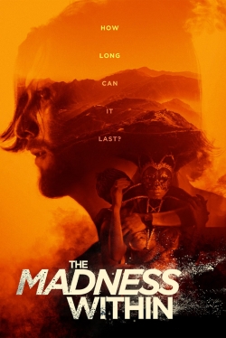 watch The Madness Within Movie online free in hd on MovieMP4
