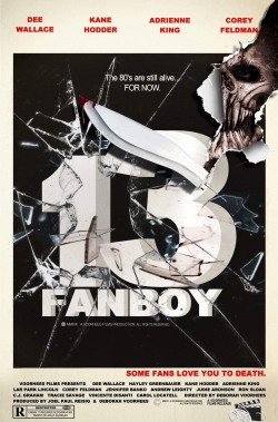 watch 13 Fanboy Movie online free in hd on MovieMP4