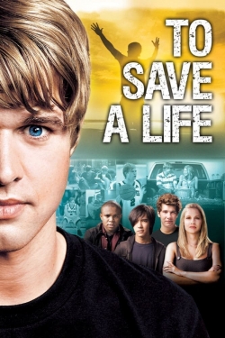 watch To Save A Life Movie online free in hd on MovieMP4