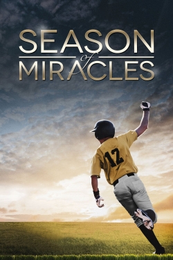 watch Season of Miracles Movie online free in hd on MovieMP4