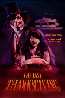 watch The Last Thanksgiving Movie online free in hd on MovieMP4