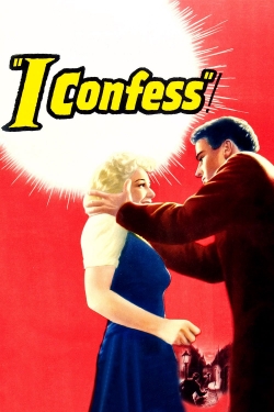 watch I Confess Movie online free in hd on MovieMP4