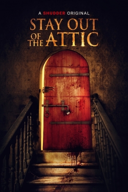 watch Stay Out of the Attic Movie online free in hd on MovieMP4