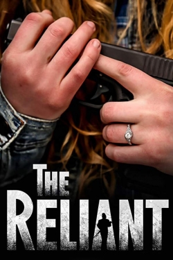 watch The Reliant Movie online free in hd on MovieMP4
