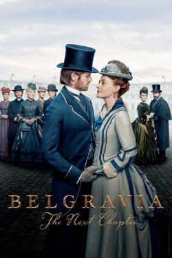 watch Belgravia: The Next Chapter Movie online free in hd on MovieMP4