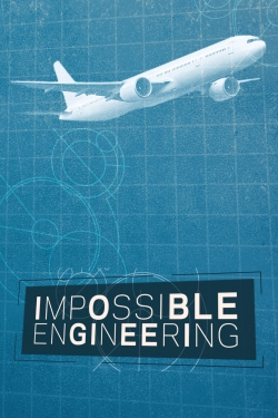 watch Impossible Engineering Movie online free in hd on MovieMP4