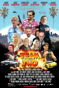 watch Team Of Two Movie online free in hd on MovieMP4