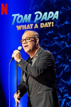 watch Tom Papa: What a Day! Movie online free in hd on MovieMP4
